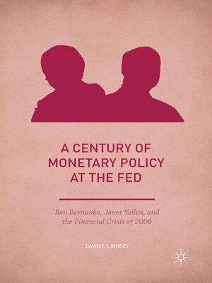 cover image of A Century of Monetary Policy at the Fed